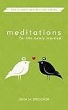 Meditations for the Newly Married