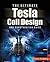 The Ultimate Tesla Coil Design and Construction Guide by Mitch Tilbury