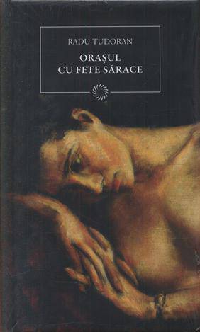 Oraşul cu fete sărace (Hardcover)