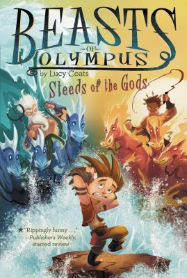 Steeds of the Gods (Beasts of Olympus, #3)