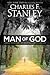 Man of God: Leading Your Family by Allowing God to Lead You