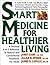 Smart Medicine for Healthie...