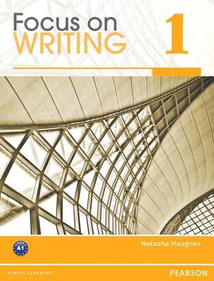 Focus on Writing 1 (Paperback)