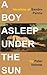 A Boy Asleep Under the Sun: Versions of Sandro Penna
