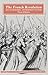 The French Revolution by Florin Aftalion