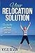 Your Relocation Solution: B...