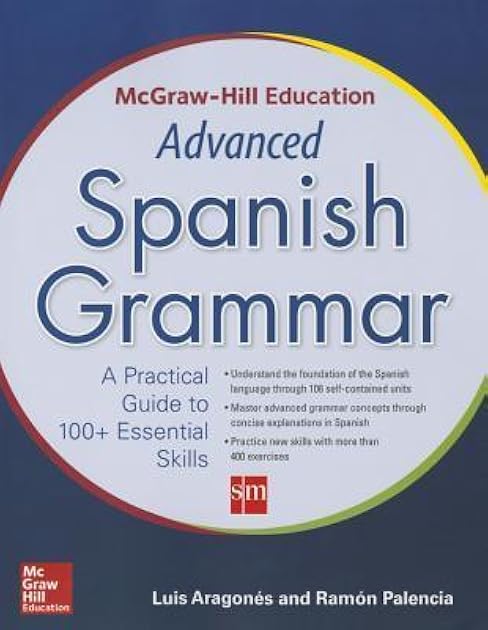 McGraw-Hill Education Advanced Spanish Grammar
