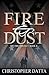 Fire and Dust (The Fire Tri...