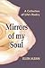 Mirrors of my Soul: A Collection of Life's Poetry