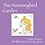 The Hummingbird Garden