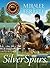 Silver Spurs (Horses and Fr...