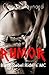 Rumor (Black Rebel Riders' MC, #2)