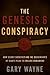 The Genesis 6 Conspiracy: H...
