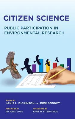 Citizen Science: Public Participation in Environmental Research (Library Binding)