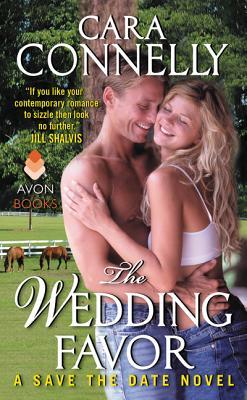 The Wedding Favor (Save the Date #1)