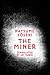 The Miner