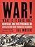 War! What Is It Good For?: Conflict and the Fate of Civilization from Primates to Robots: Library Edition