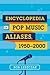 Encyclopedia of Pop Music Aliases, 1950-2000
