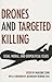 Drones and Targeted Killing by Marjorie Cohn