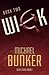 Wick 2 by Michael Bunker