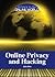 Online Privacy and Hacking (Privacy in the Online World)