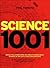 Science 1001: Absolutely everything that matters in science
