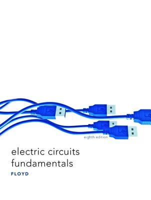 Electric Circuits Fundamentals (8th Edition)