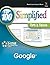 Google: Top 100 Simplified Tips & Tricks