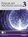 Focus on Pronunciation 3 by Linda Lane