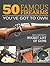 50 Famous Firearms You've Got to Own by Rick Hacker