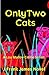 Only Two Cats: A Lou Malloy Crime Series