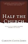 Half the Church: ...