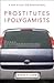 Prostitutes and Polygamists...