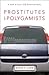 Prostitutes and Polygamists by David T. Lamb
