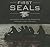 First Seals: The Untold Story of the Forging of America's Most Elite Unit