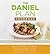 The Daniel Plan Cookbook by Rick Warren The Daniel Plan Cookbook by Rick Warren