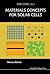 MATERIALS CONCEPTS FOR SOLAR CELLS (Energy Futures)