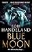 Blue Moon by Lori Handeland