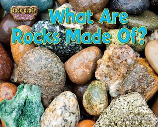 What Are Rocks Made Of? (Science Slam!: Rock-ology)