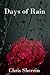 Days of Rain