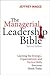 The Managerial Leadership Bible by Jeffrey Magee