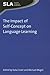 The Impact of Self-Concept on Language Learning (Second Language Acquisition, 79)