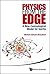 PHYSICS FROM THE EDGE: A NE...