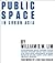 Public Space in Urban Asia