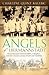 Angels of Ebermannstadt: The Journey of An Honored Soldier, a Daughter, and Life’s Greatest Lessons of Faith and Friendship