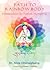 Path to Rainbow Body - Intr...