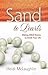 Sand to Pearls: Making Bold Choices to Enrich Your Life