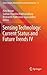 Sensing Technology: Current...