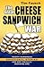The Great Cheese Sandwich War: Thirty Humorous Devotional Stories and One Really Inspiring One
