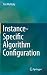 Instance-Specific Algorithm Configuration